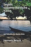 Segeln südamerikanische Küste: von Cabedelo bis Buenos Aires