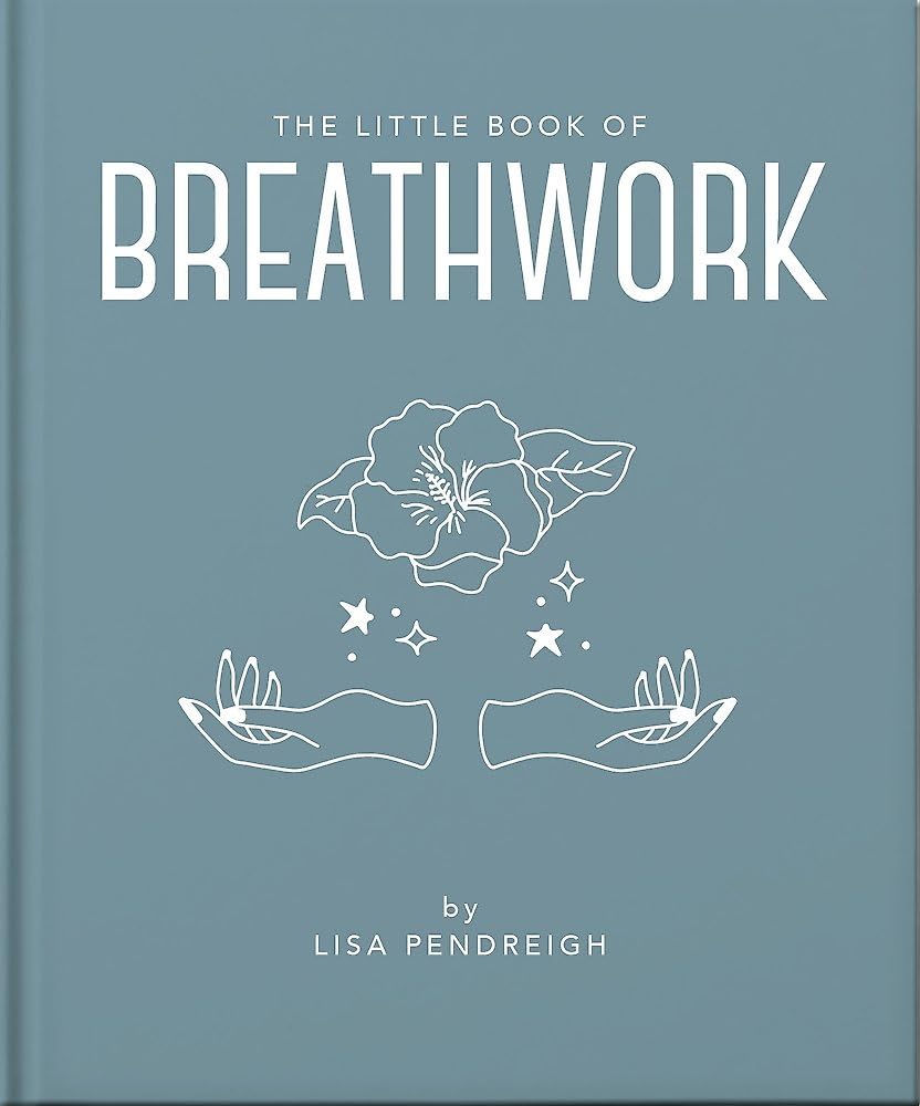 The Little Book of Breathwork