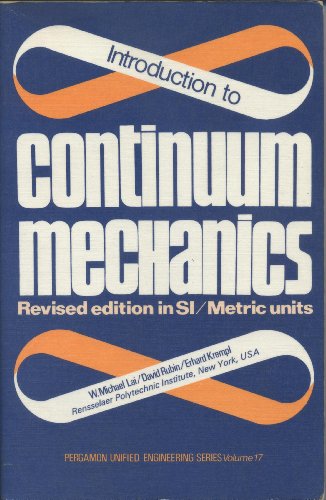 Introduction to Continuum Mechanics (Pergamon U... 008022699X Book Cover