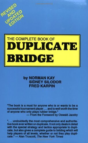 The Complete Book of Duplicate Bridge