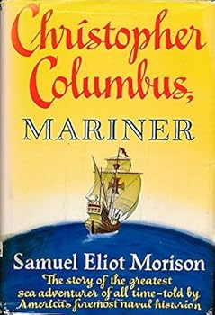 Hardcover Christopher Columbus, Mariner by Samuel Eliot Morison (1955-06-03) Book