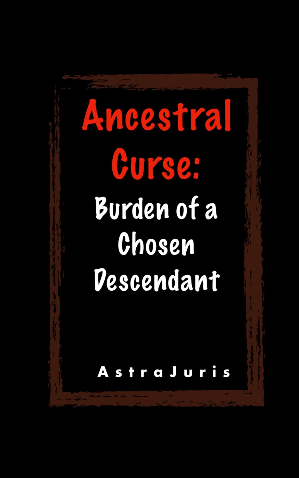 Ancestral Curse: Burden of a Chosen Descendant