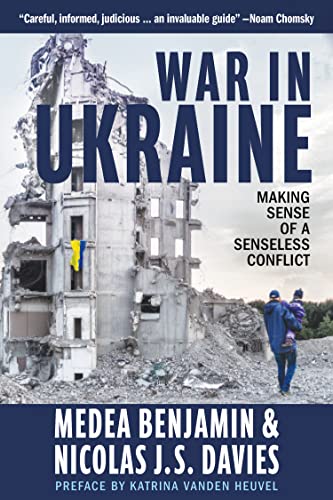 Cover of War in Ukraine: Making Sense of a Senseless Conflict