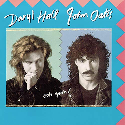 Ooh Yeah! by Daryl Hall & John Oates on Amazon Music Unlimited