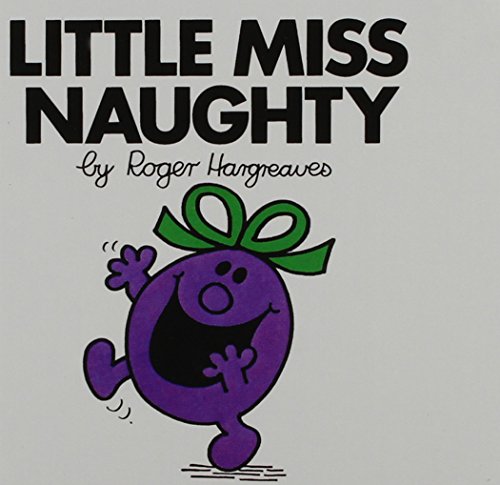 Little Miss Naughty (Mr. Men and Little Miss) 1435228618 Book Cover