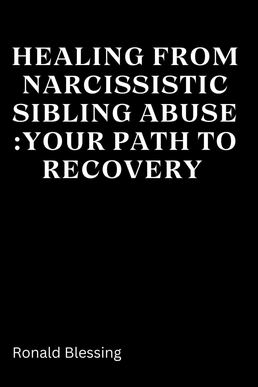 Healing from Narcissistic Sibling Abuse: Your Path to Recovery