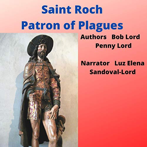 Saint Roch by Bob Lord, Penny Lord episode artwork