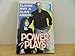 Power plays