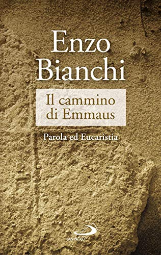 Il cammino di emmaus