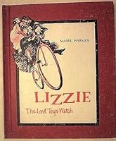 Lizzie, the lost toys witch 0825541255 Book Cover