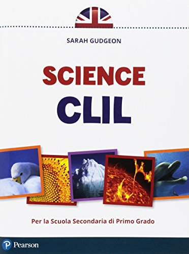  Science. CLIL. Per la Scuola media. Con espansione online