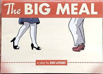 Paperback The Big Meal (A Play) Book