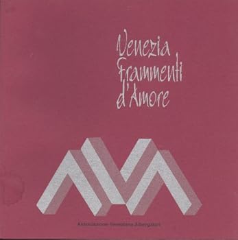Unknown Binding Venezia Frammenti d'Amore Book