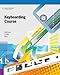 Keyboarding Course, Lessons 1-25 (Available Titles Keyboarding Pro Deluxe)