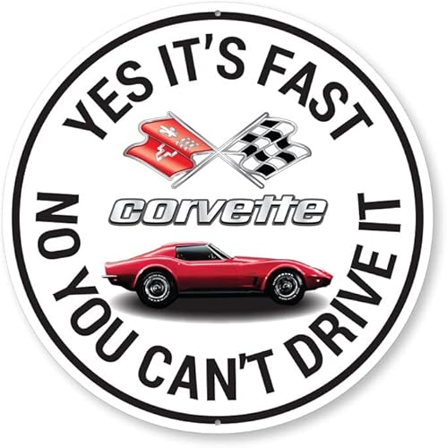 C3 Corvette Yes its Fast Sign - Círculo de 12 pulgadas