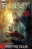 Twelve Reasons To Die #3 (of 6) (English Edition)