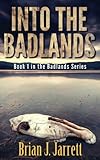 Into the Badlands