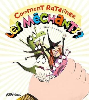 Hardcover Comment ratatiner les méchants ? - Le livre animé [French] Book