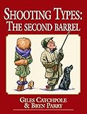 Shooting Types: The Second Barrel