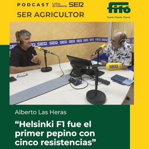 Ser agricultor podcast - Semillas Fito