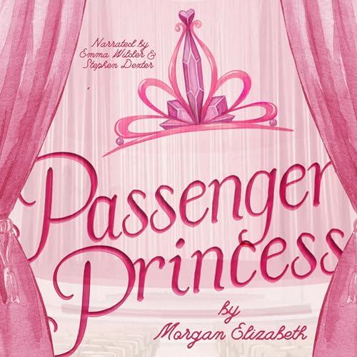Enjoy Passenger Princess from Morgan Elizabeth episode artwork