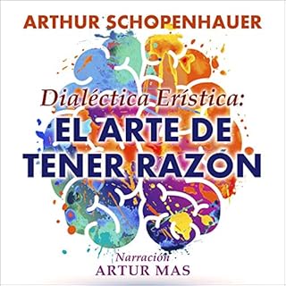 Dialéctica Erística Audiolibro Por Arthur Schopenhauer arte de portada