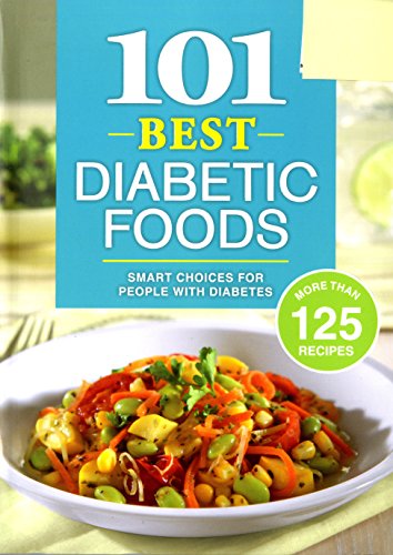 101 Best Diabetic Foods 1680226940 Book Cover