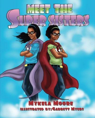Meet The Super Sisters
