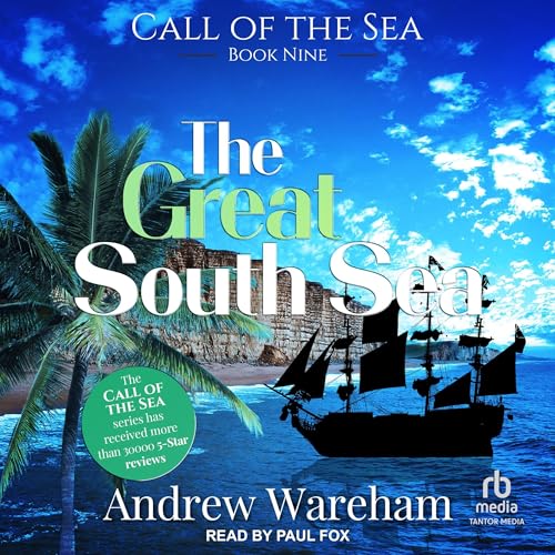 The Great South Sea Audiolibro Por Andrew Wareham arte de portada