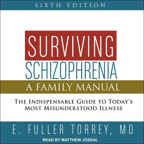 Cover art for Surviving Schizophrenia, 6th Edition