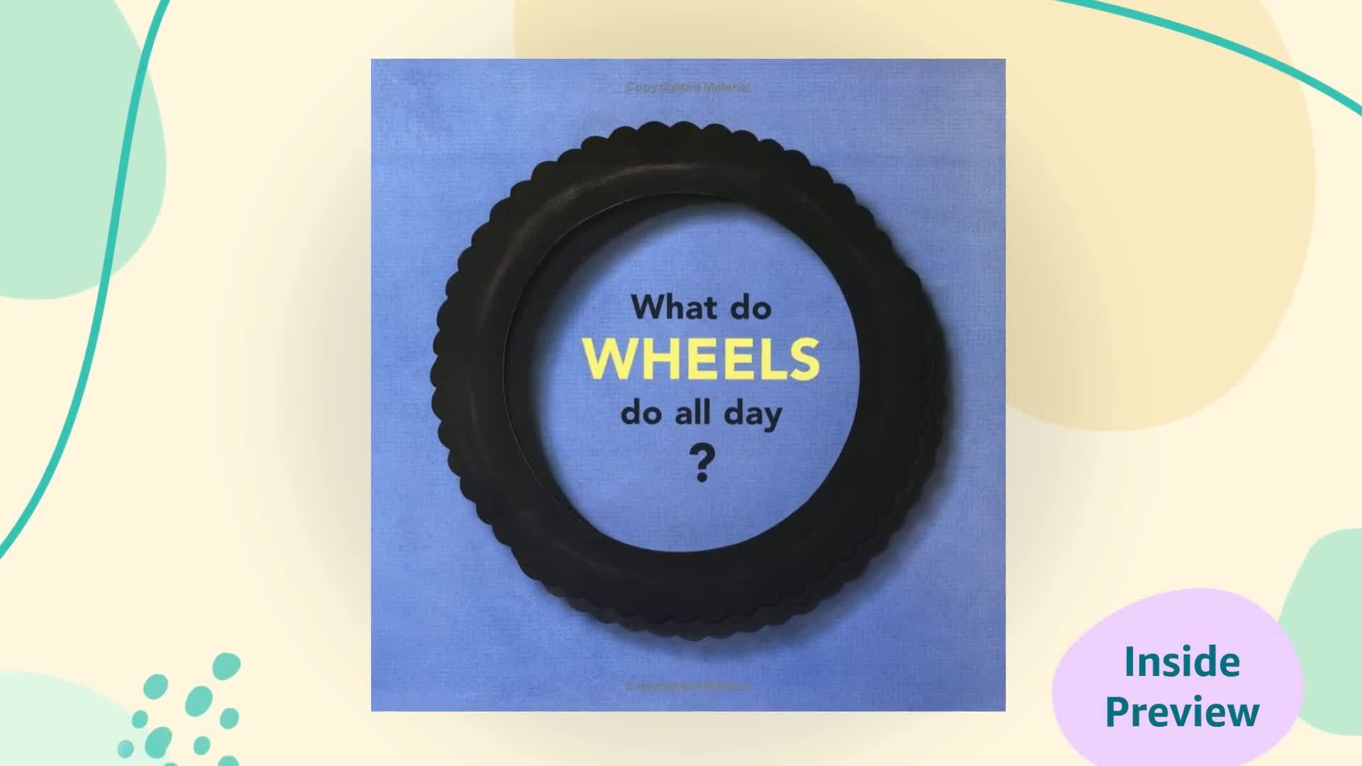 What Do Wheels Do All Day? - Image 2