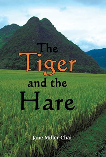 The Tiger and the Hare: Chasing the Dragon 1440120218 Book Cover