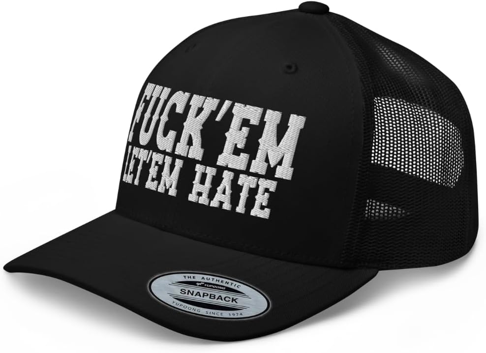 NG Fuck'Em Let'em Hate Embroidered Curved Bill Trucker Hat Mid Crown Adjustable Cap