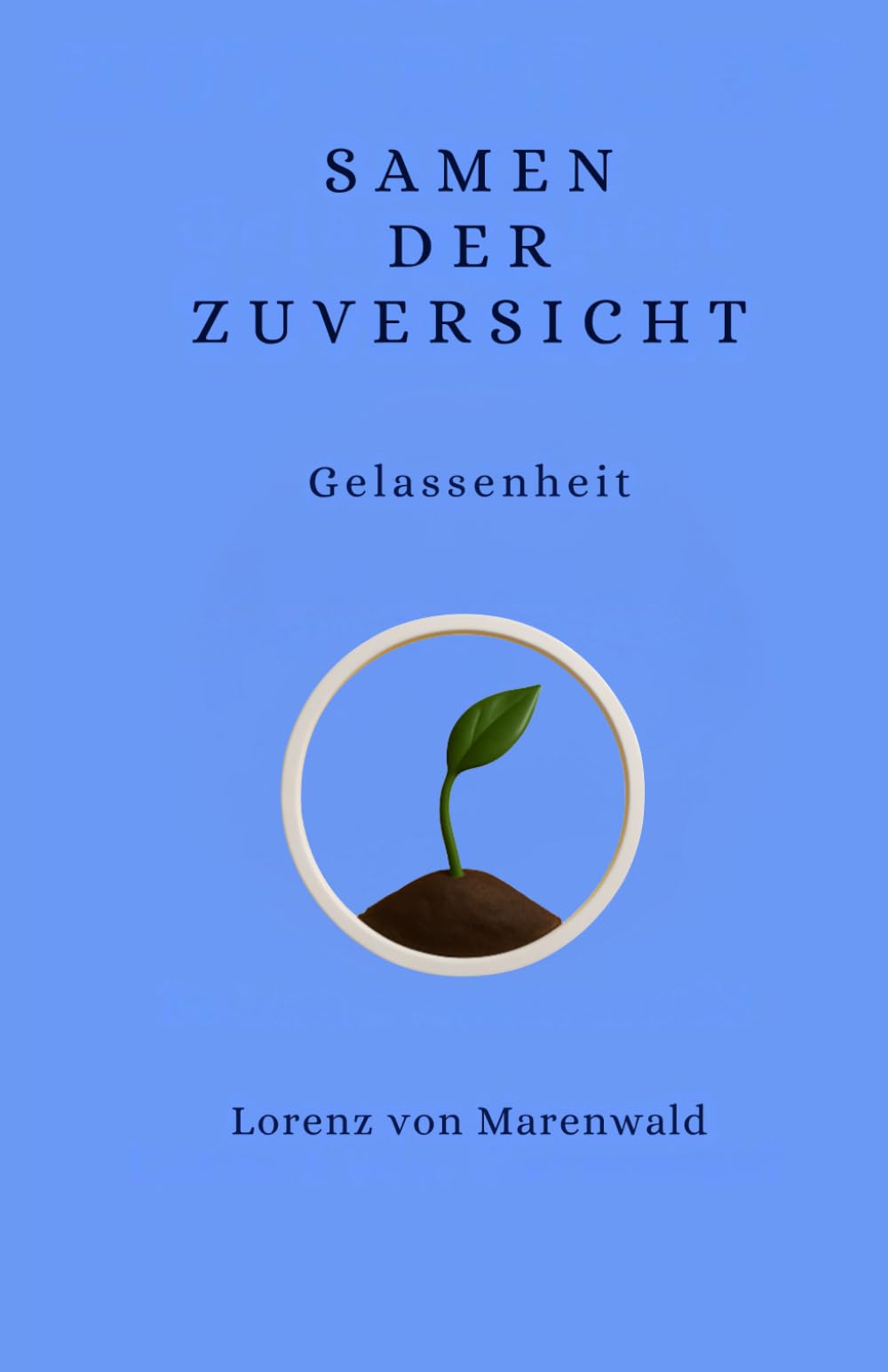 Samen der Zuversicht