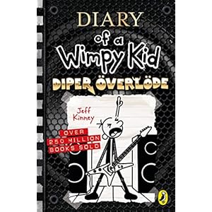 Diary of a Wimpy Kid: Diper Överlöde (Book 17)
