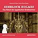 Sherlock Holmes: Das Rätsel der ägyptischen Grabkammer (Ungekürzt)