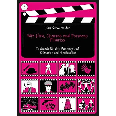 Mit Hirn, Charme und Fermone - Filmriss