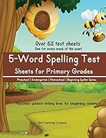 5-Word Spelling Test Sheets for Primary Grades 1514161540 Book Cover