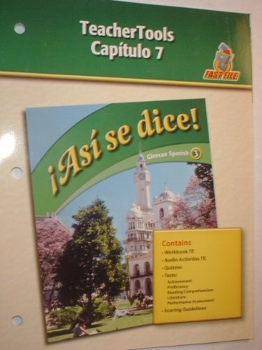 Amazon.com: Asi se dice: Capitulo 7 TeacherTools (Glencoe Spanish 3 ...