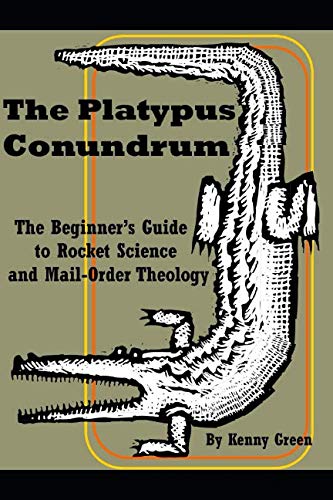 The Platypus Conundrum: The Beginner's Guide to... 1092932011 Book Cover