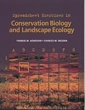 Conservation Biology and Landscape Ecology: Spreadsheet Exercises
