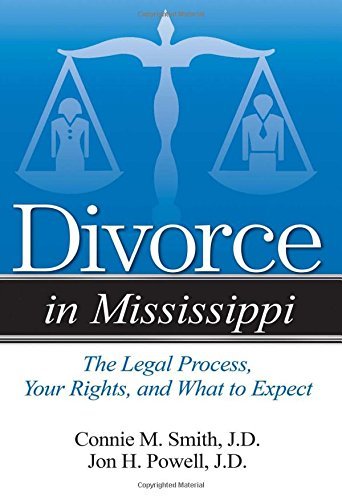 Divorce in Mississippi: The Legal Process, Your Rights, and What to Expect