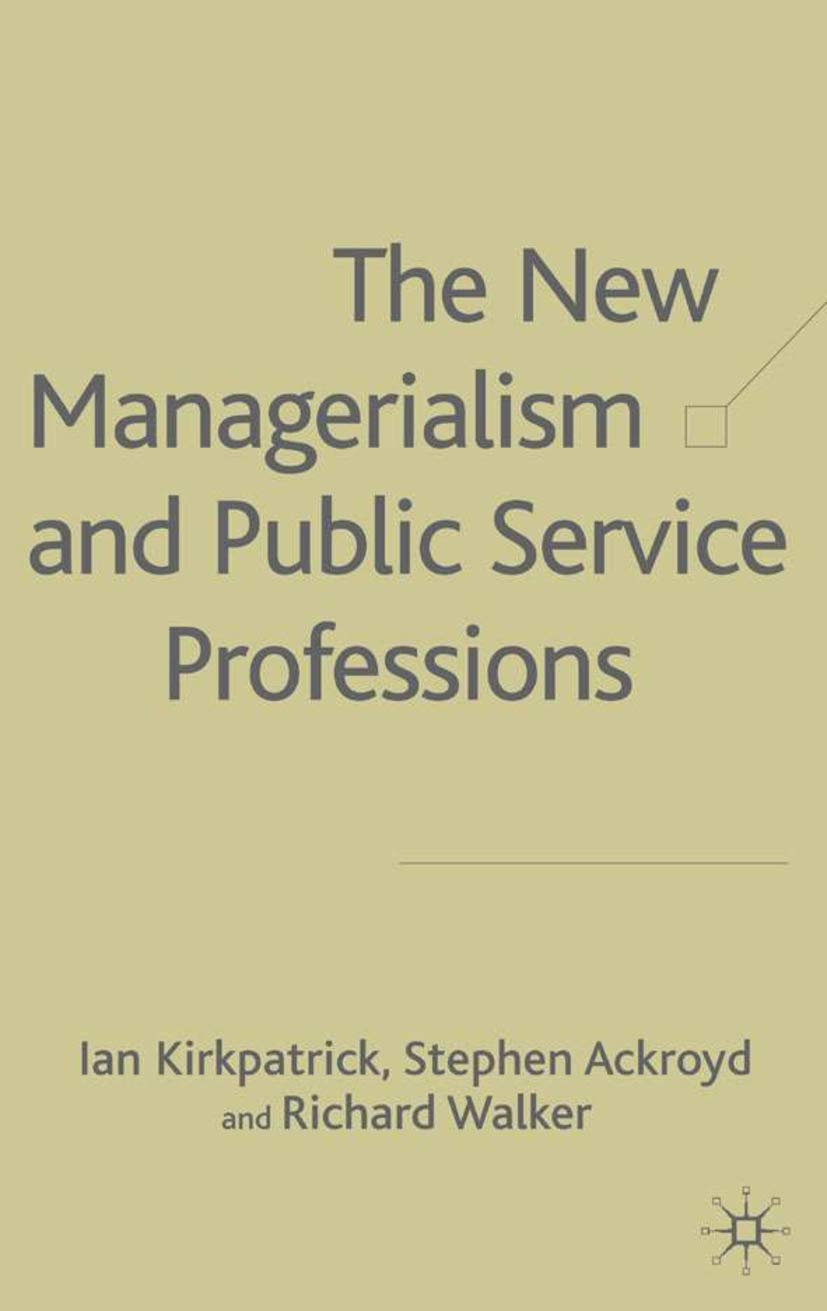 The New Managerialism and Public Service Professionals: Developments in Health, Social Services and Housing: Change in Health, Social Services and Housing