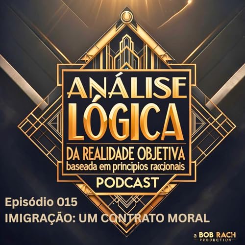 O Contrato Moral da Imigra&ccedil;&atilde;o
