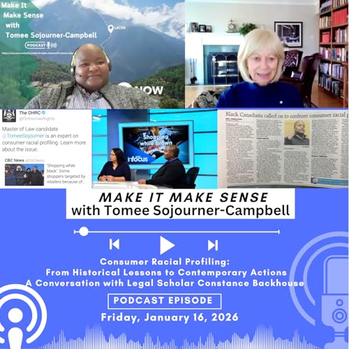 Consumer Racial Profiling: From Historical Lessons to Contemporary Actions A Conversation with Legal Scholar Constance Backhouse