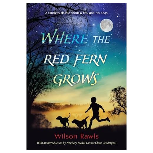 Where the Red Fern Grows