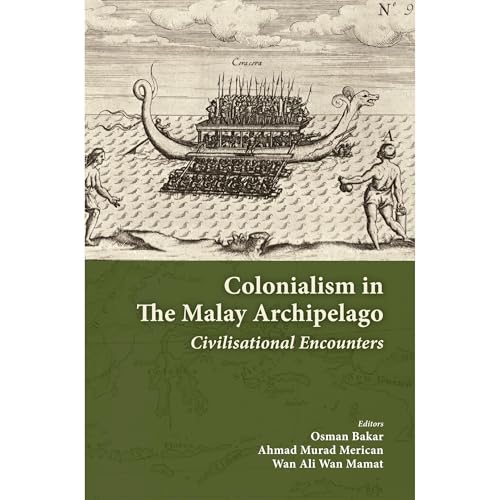 Enjoy COLONIALISM IN THE MALAY ARCHIPELAGO from Osman Bakar episode artwork