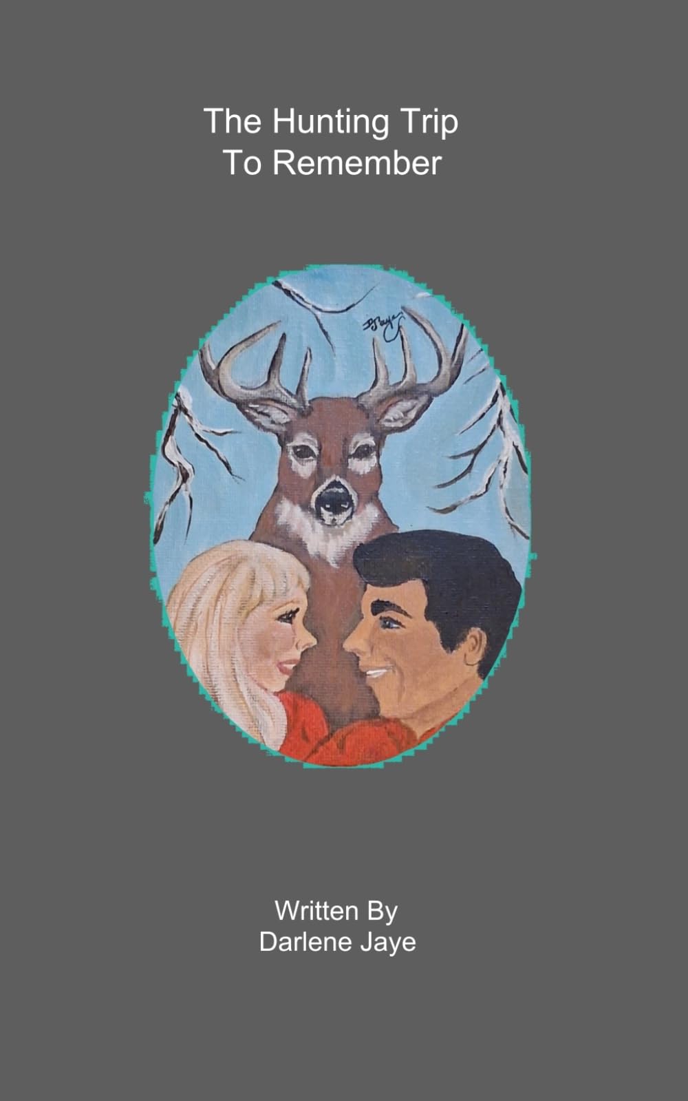 The Hunting Trip To Remember
