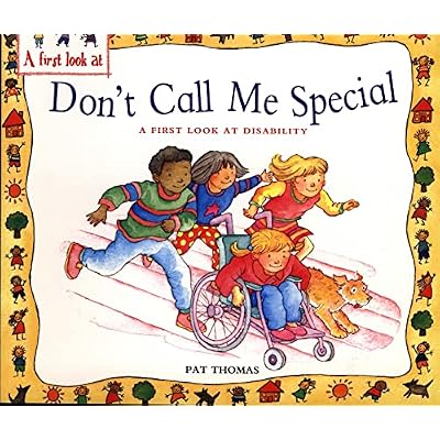 Disability: Don't Call Me Special