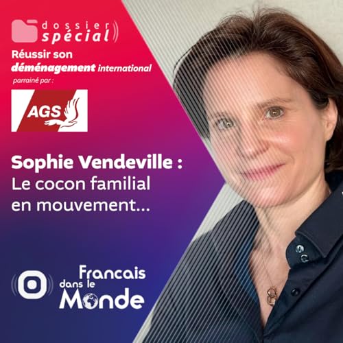 26 d&eacute;m&eacute;nagements et toujours zen : les conseils de Sophie Vendeville